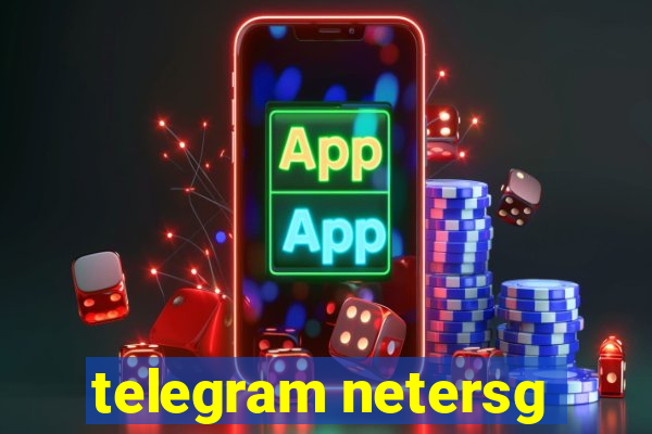 telegram netersg